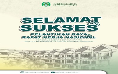 Pelantikan Raya & Rapat Kerja Nasional Pengurus Cabang Ikatan Santri Alumni Al-Khoziny (IS Aluny) Buduran Sidoarjo